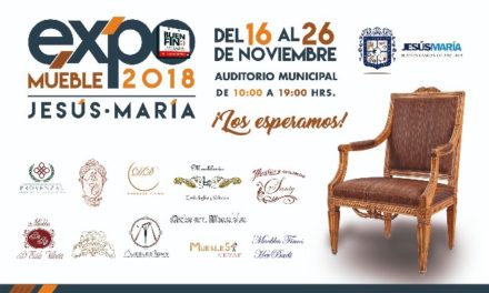 ¡Invita Jesús María a la “Expo Mueble 2018”!