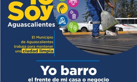 ¡Pone en marcha Municipio campaña “Yo soy Aguascalientes: servicios públicos de calidad”!