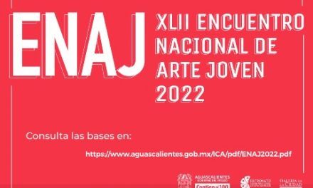 ¡Abierta la convocatoria del XLII Encuentro Nacional de Arte Joven 2022!